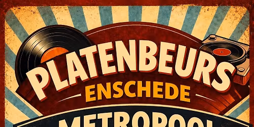 Platenbeurs Enschede Metropool zondag 4 oktober — markt-eten in Enschede