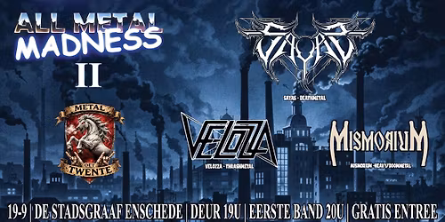 All Metal Madness II — muziek in Enschede
