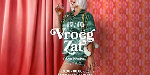 VroegZat 17 oktober Enschede — Uitgaan in Enschede