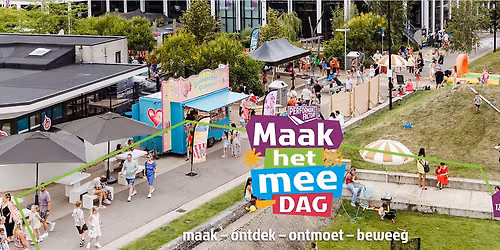 Maak-het-mee-dag! — Uitgaan in Enschede
