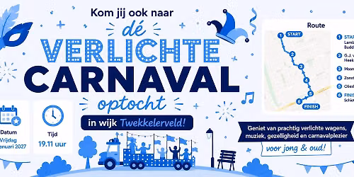 ✨ Verlichte Carnavalsoptocht Twekkelerveld 2027 – Officieel — festival in Enschede