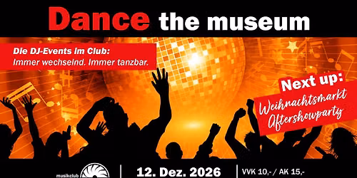 Dance the museum – Weihnachtsmarkt Aftershowparty — museum-expo in Enschede