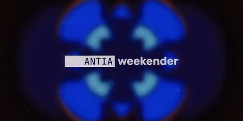 ANTIA Weekender in Enschede